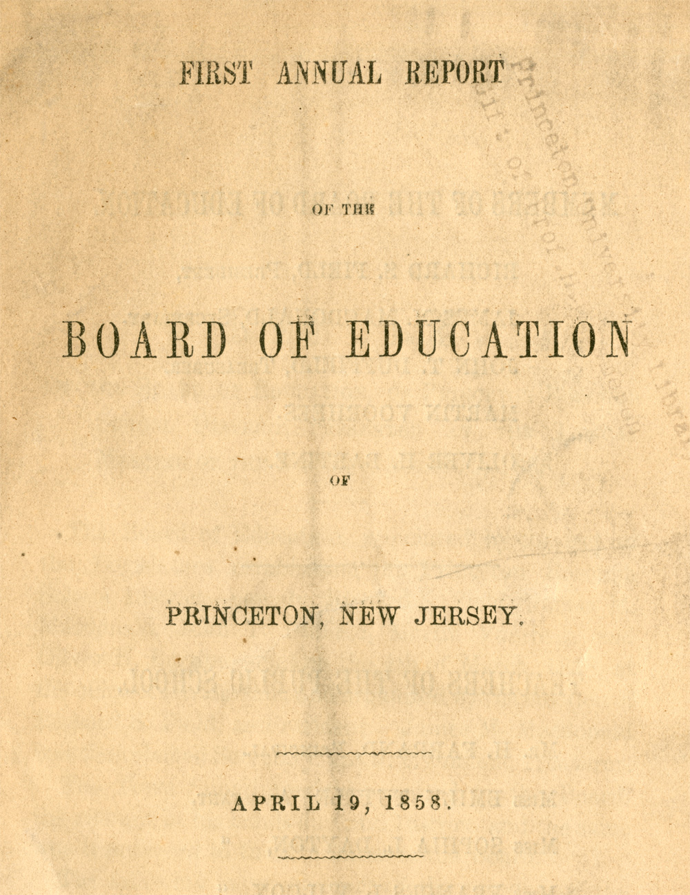 First Annual Report of the Princeton Borough Board of Education, 1858. Historical Society of Princeton.