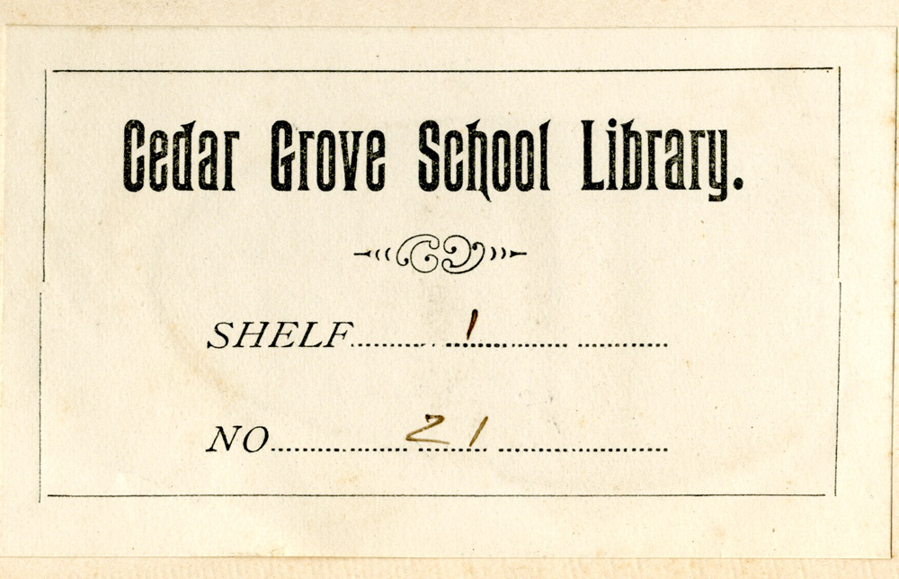 “Cedar Grove School Library” bookplate.